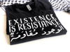 EXISTENCE IS RESISTANCE الوجود مقاومة || Black || Men T-Shirts